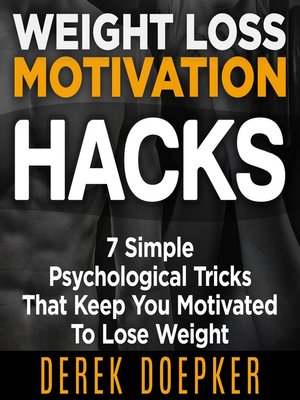 cover image of Weight Loss Motivation Hacks